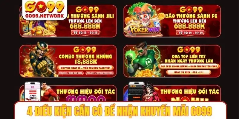 4 điều kiện cần có để nhận khuyến mãi GO99