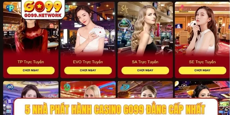 5 nhà phát hành casino GO99 đẳng cấp nhất