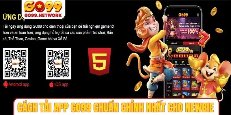 Cách tải app GO99 chuẩn chỉnh nhất cho newbie