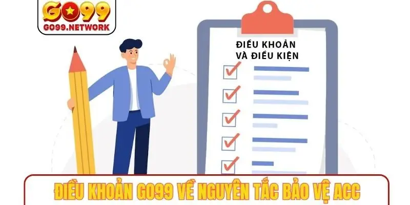 Điều khoản điều kiện GO99 về nguyên tắc bảo vệ ACC