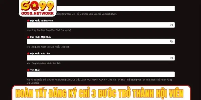 Hoàn tất đăng ký chỉ 3 bước trở thành hội viên