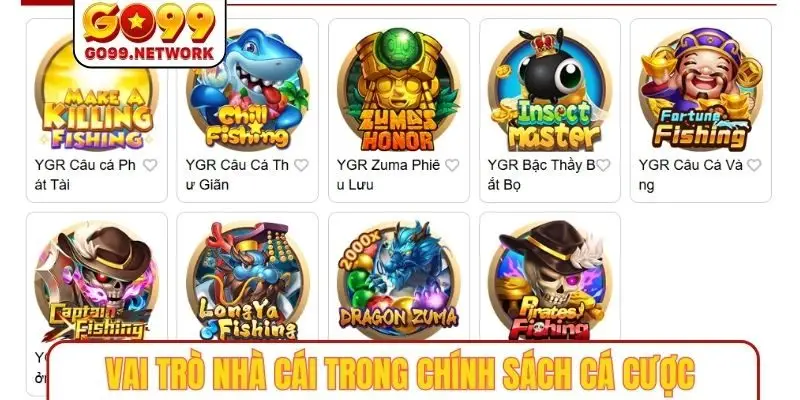 Vai trò nhà cái trong chính sách cá cược